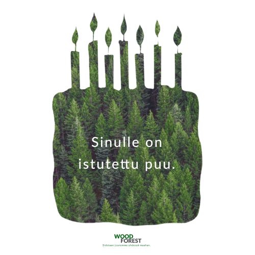 Syntymäpäiväkortti - Sinulle on istutettu puu